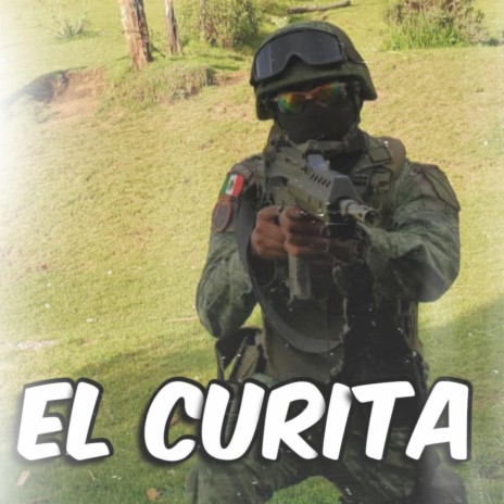 El Curita (Infanteria) | Boomplay Music