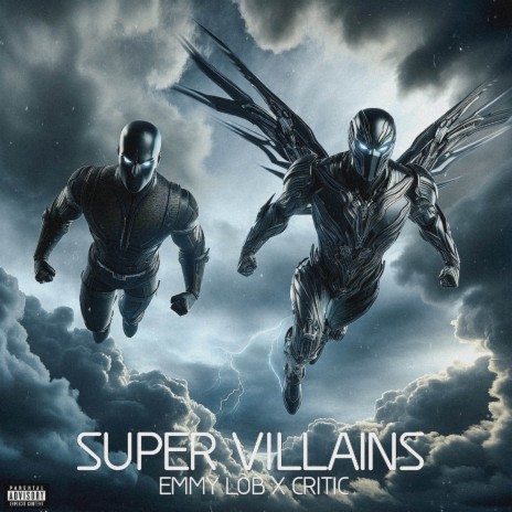 Super Villains ft. Critic | Boomplay Music