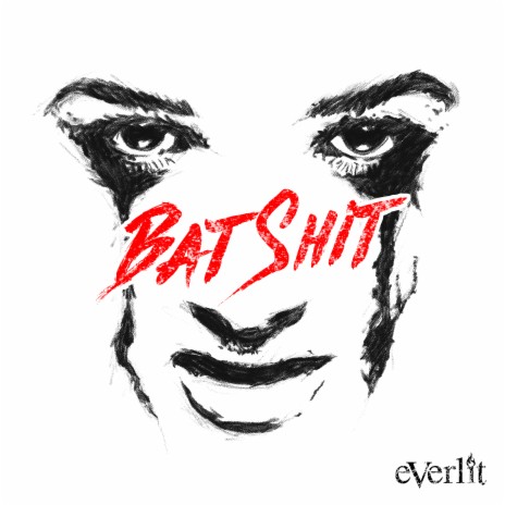 Batshit ft. Kinnie Lane | Boomplay Music