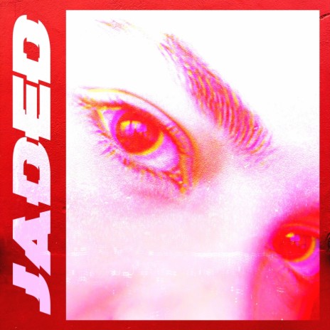 Jaded | Boomplay Music