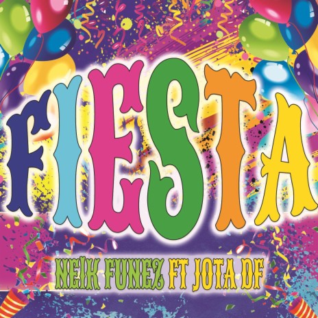 Fiesta ft. Jota Df | Boomplay Music