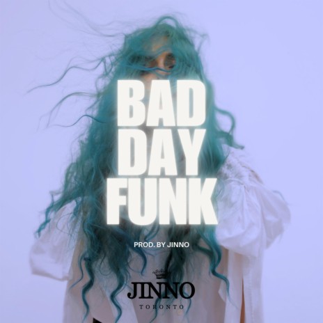 Bad Day Funk | Boomplay Music