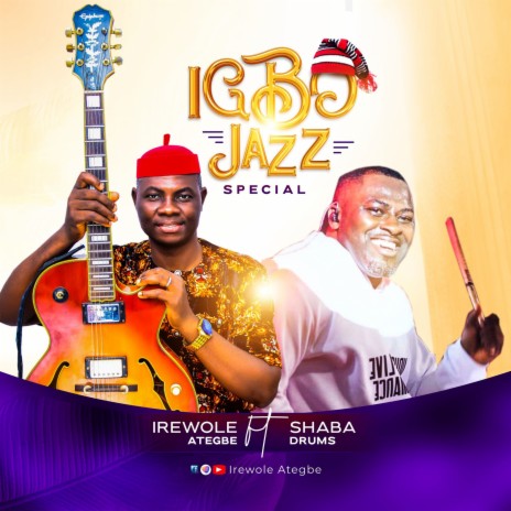 Igbo Jazz Special ft. Shaba Drums