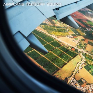 Airplane Takeoff Sound (The Nature Soundscapes Remix)