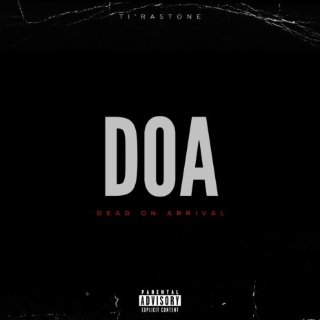 DOA (Dead On Arrival) | Boomplay Music
