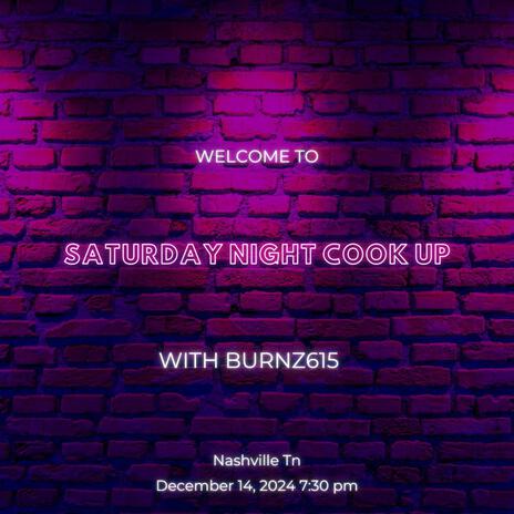 Saturday Night Cook Up | Boomplay Music