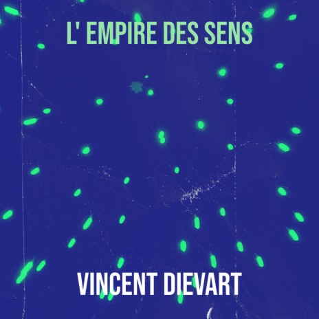 L' Empire des Sens | Boomplay Music