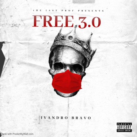 FREE 3.0 ft. The Last Prod | Boomplay Music