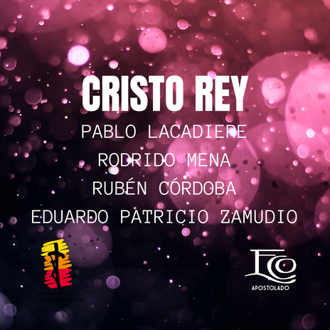 Cristo Rey ft. Juventud y Familia Misionera | Boomplay Music