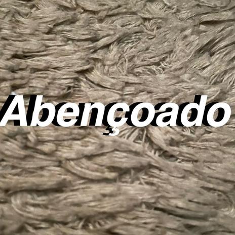 Abençoado | Boomplay Music