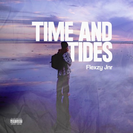 Time and Tides | Boomplay Music