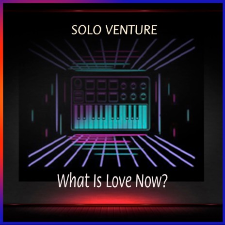 What Is Love Now | Boomplay Music