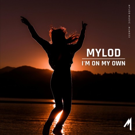 I'M On My Own (Radio Edit) | Boomplay Music