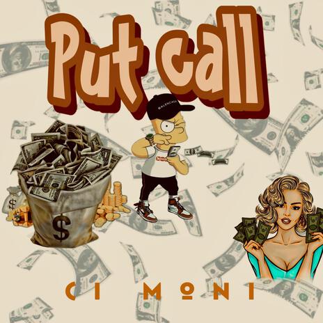 Put Call | Boomplay Music