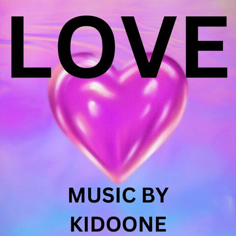 LOVE | Boomplay Music