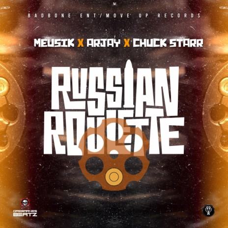 Russian roulette ft. Chuck Starr & Arjay lol | Boomplay Music