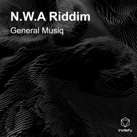 N.W.A Riddim | Boomplay Music