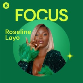 Focus: Roseline Layo