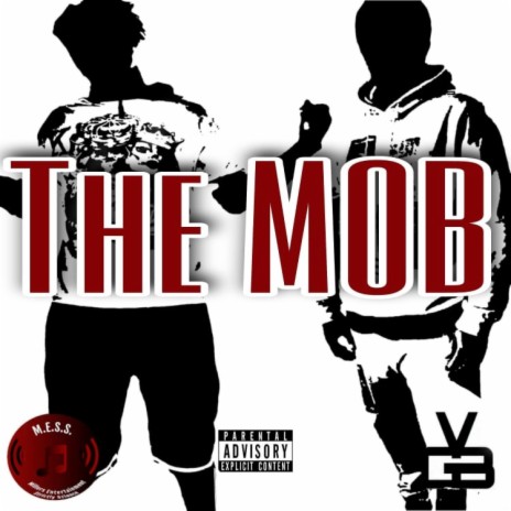 The Mob ft. YungGBeatz | Boomplay Music