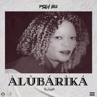 Alubarika lyrics | Boomplay Music