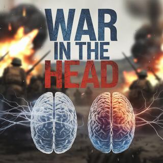 War In The Head lyrics | Boomplay Music