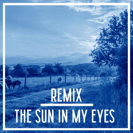 The Sun In My Eyes (Åskjord Remix) ft. Åskjord | Boomplay Music