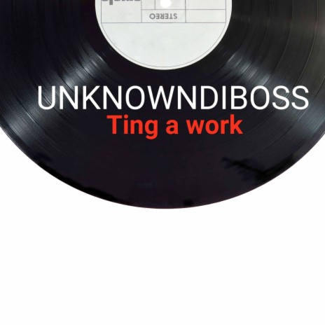 Ting a Work | Boomplay Music