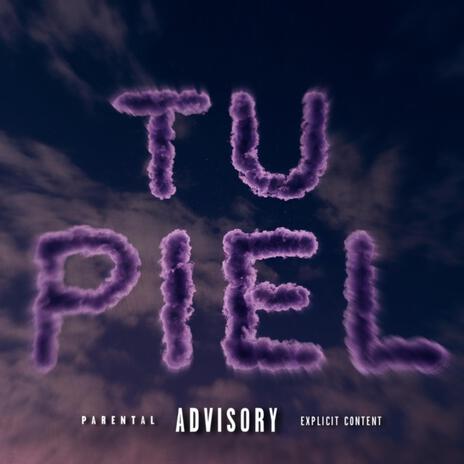 Tu piel | Boomplay Music