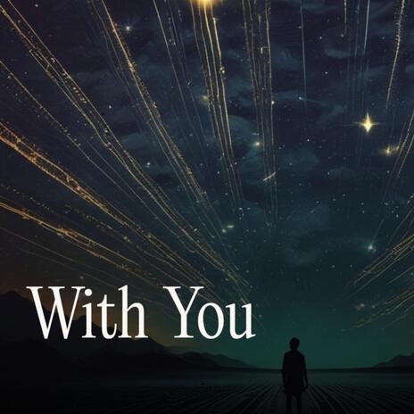 With You | Boomplay Music