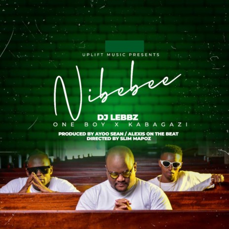 Nibebee ft. One Boy & Kabagazi | Boomplay Music