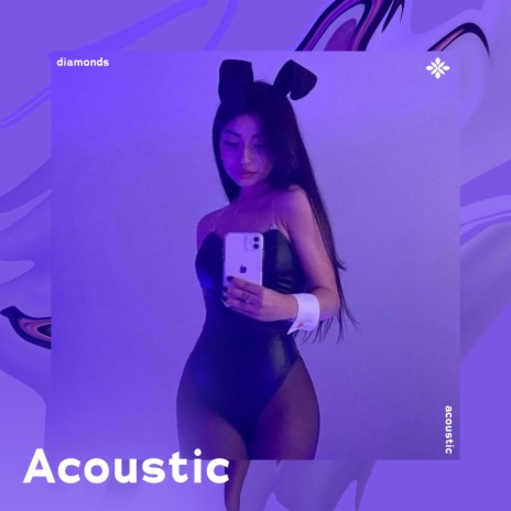 diamonds - acoustic ft. Tazzy | Boomplay Music