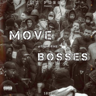 Move With The Bosses 1812