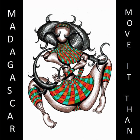 Madagascar Move it Than