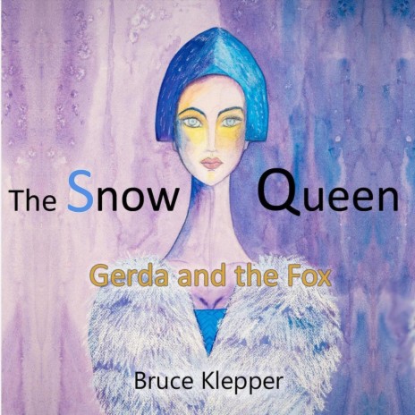 The Snow Queen - Gerda and the Fox | Boomplay Music