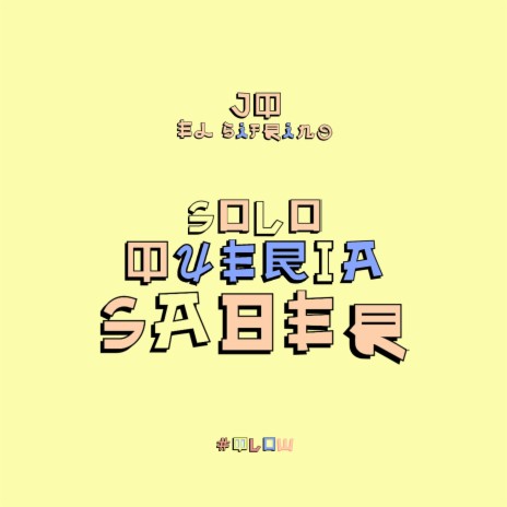 Solo Queria Saber | Boomplay Music