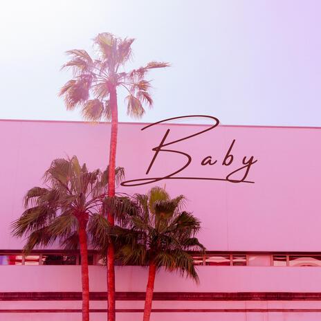 Baby | Boomplay Music