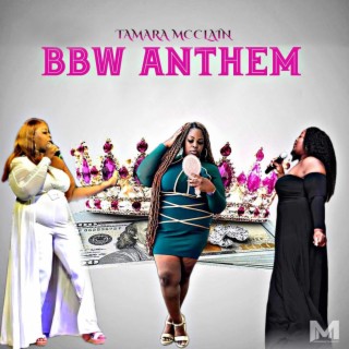 BBW Anthem