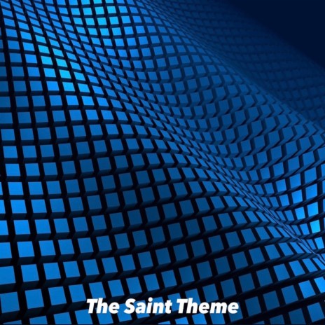 The Saint Theme