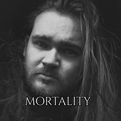 Mortality | Boomplay Music