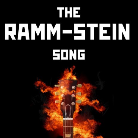 The Ramm-Stein Song | Boomplay Music