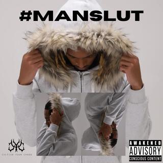 #manslut