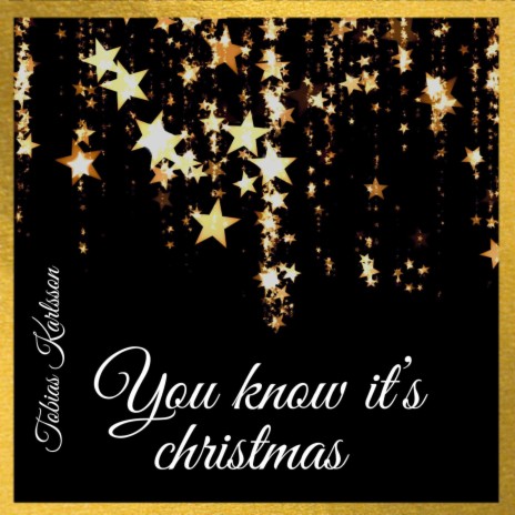 You know it´s christmas | Boomplay Music