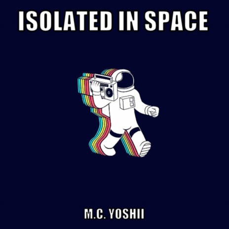 Isolated in Space