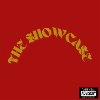 THE SHOWCASE