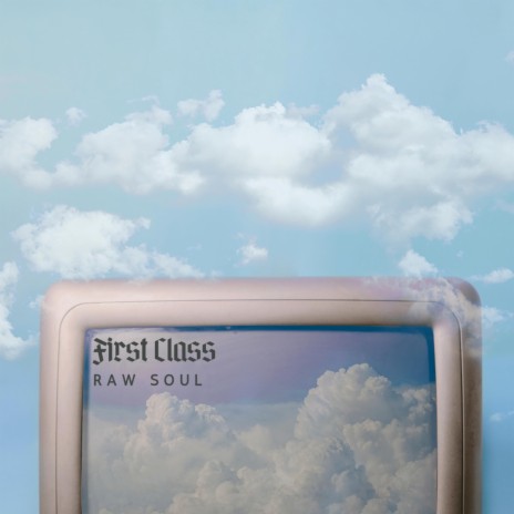 First Class | Boomplay Music