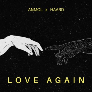 Love Again ft. Haard lyrics | Boomplay Music