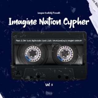 Imagine Nation Cypher (Vol.3)