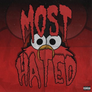 Most Hated