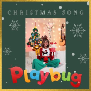 Playbug Christmas Song