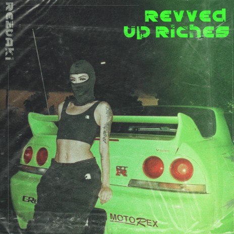 Revved-Up Riches | Boomplay Music